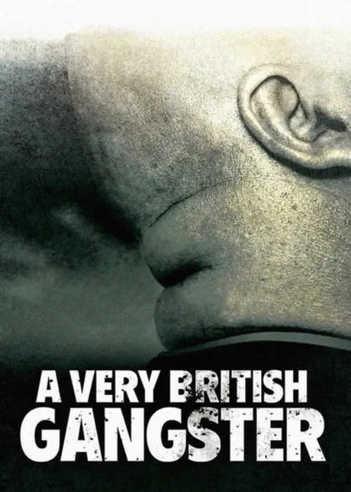 A Very British Gangster (movie)