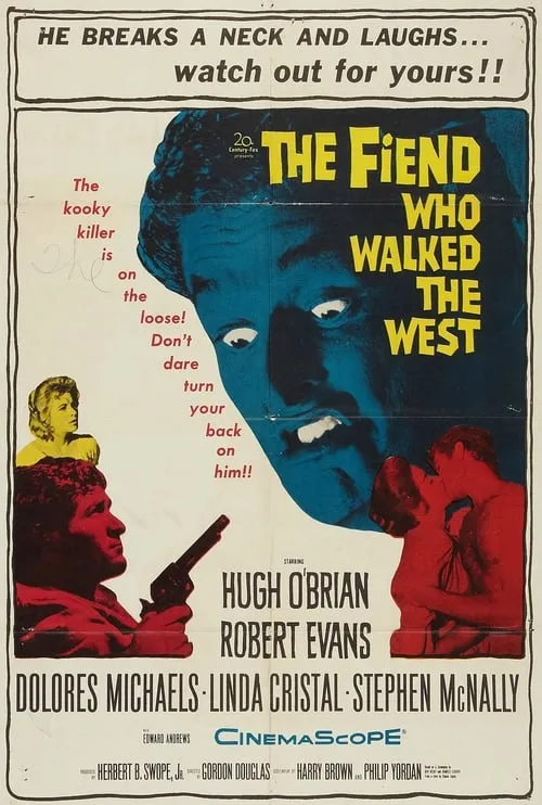 The Fiend Who Walked The West