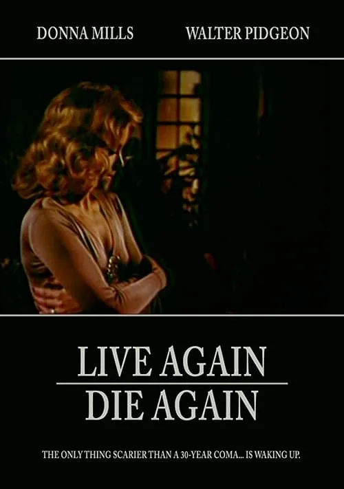 Live Again, Die Again (movie)