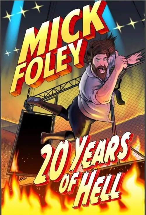 Mick Foley: 20 Years of Hell (movie)