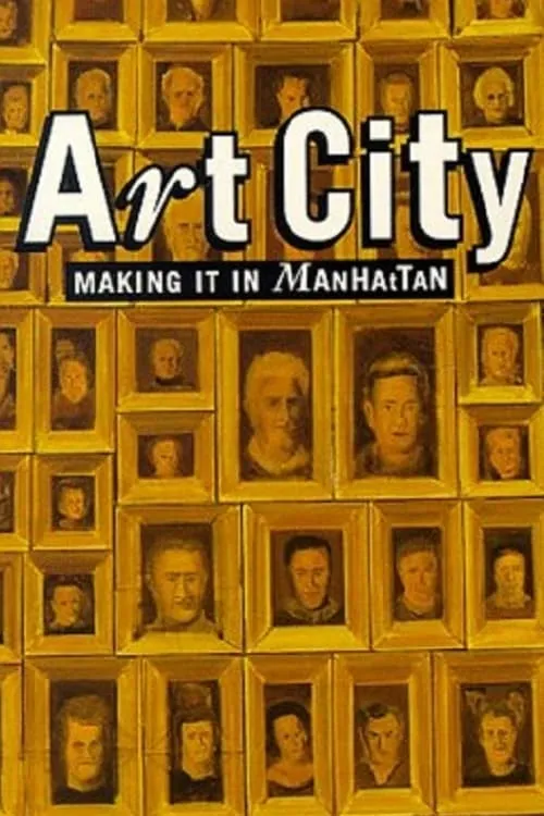 Art City 1 Making It in Manhattan (movie)