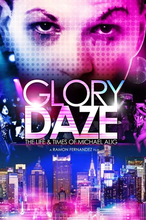 Glory Daze: The Life and Times of Michael Alig (фильм)