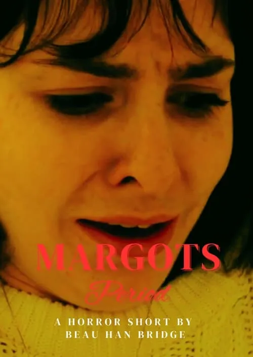 Margot's Period (movie)