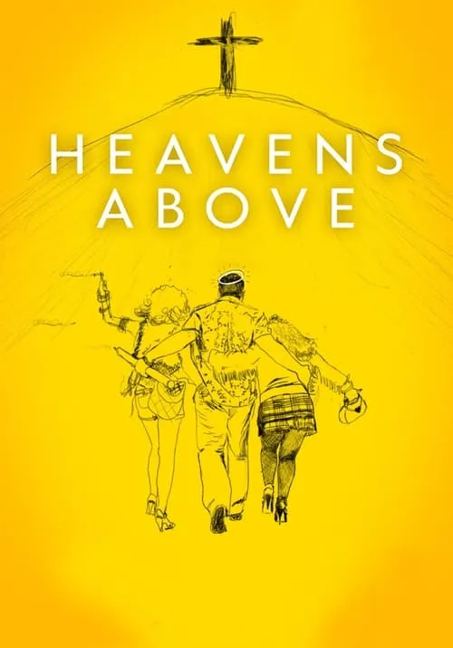 Heavens Above (movie)