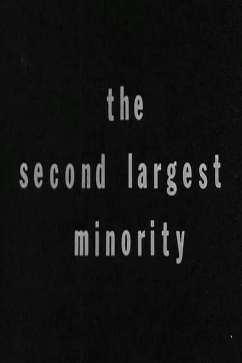The Second Largest Minority