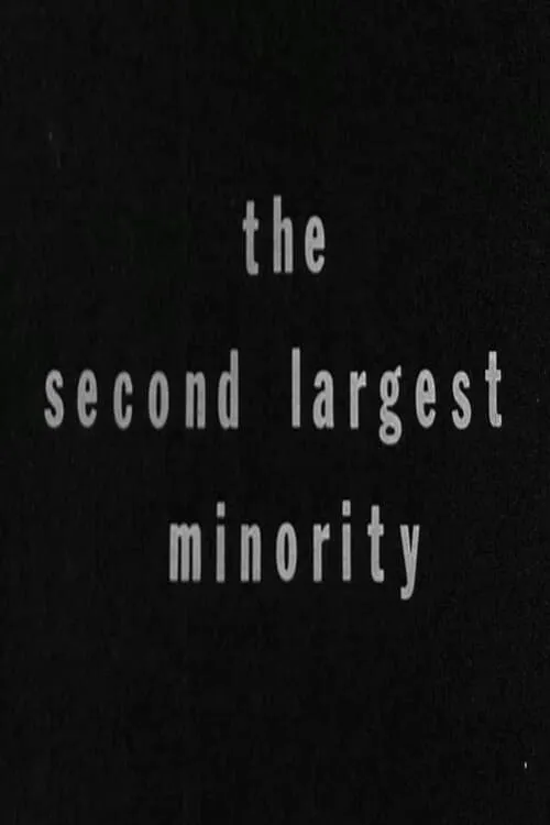 The Second Largest Minority (movie)