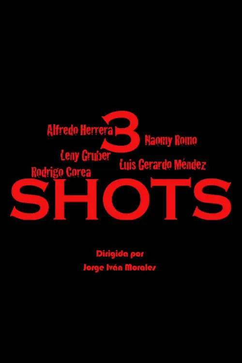 3 Shots (фильм)