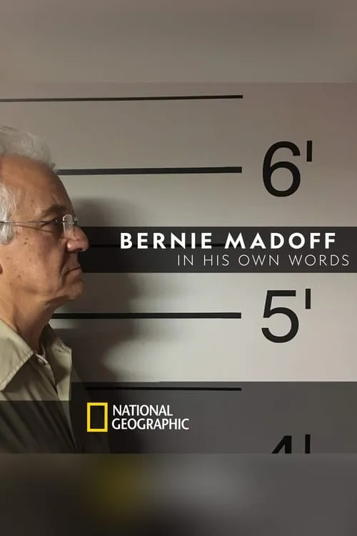 Bernie Madoff: In His Own Words (movie)