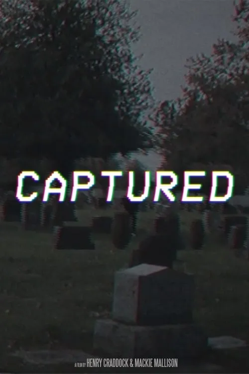 CAPTURED (фильм)