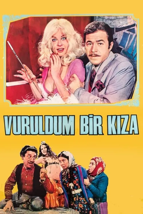 Vuruldum Bir Kıza (movie)