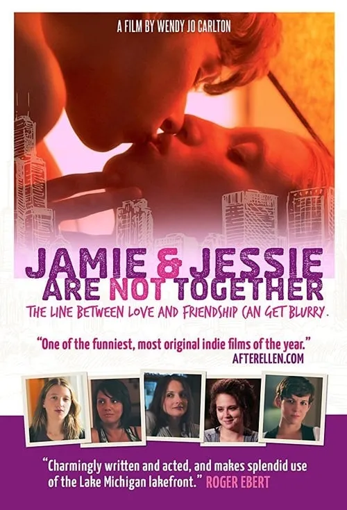 Jamie and Jessie Are Not Together (movie)