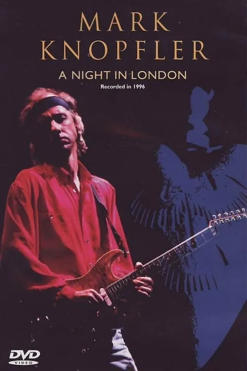 Mark Knopfler: A Night in London (фильм)