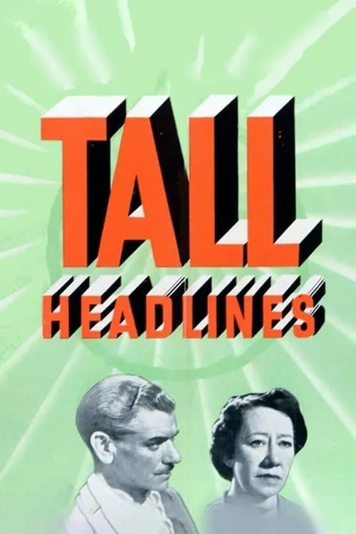 Tall Headlines (фильм)