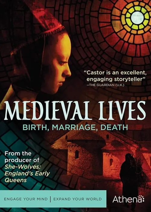 Medieval Lives: Birth, Marriage, Death (movie)