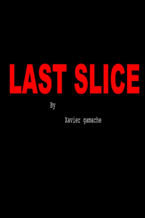 Last Slice