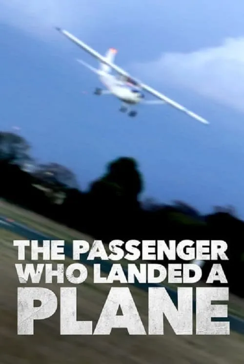 Mayday: The Passenger Who Landed a Plane (фильм)