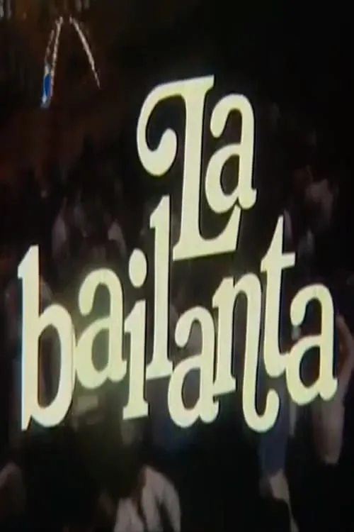 La bailanta (movie)