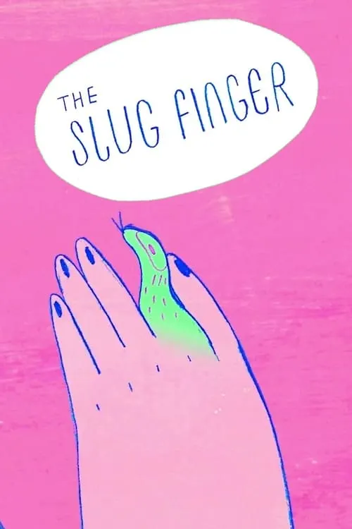 The Slug Finger (movie)