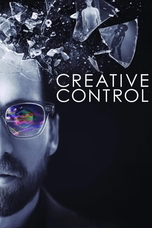 Creative Control (movie)