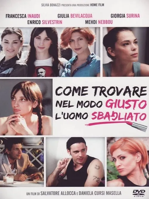 Come trovare nel modo giusto l'uomo sbagliato (movie)