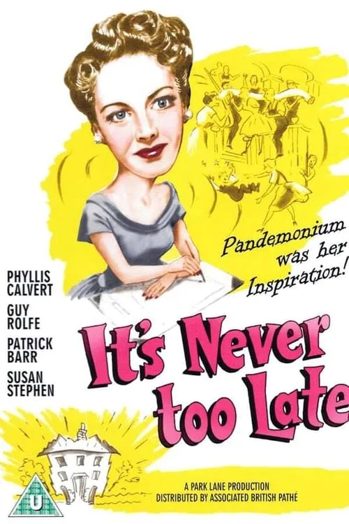It's Never Too Late (movie)