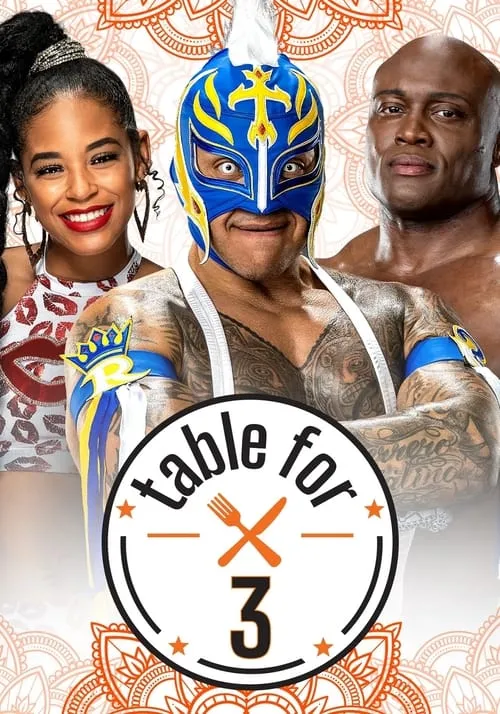 WWE Table For 3 (сериал)