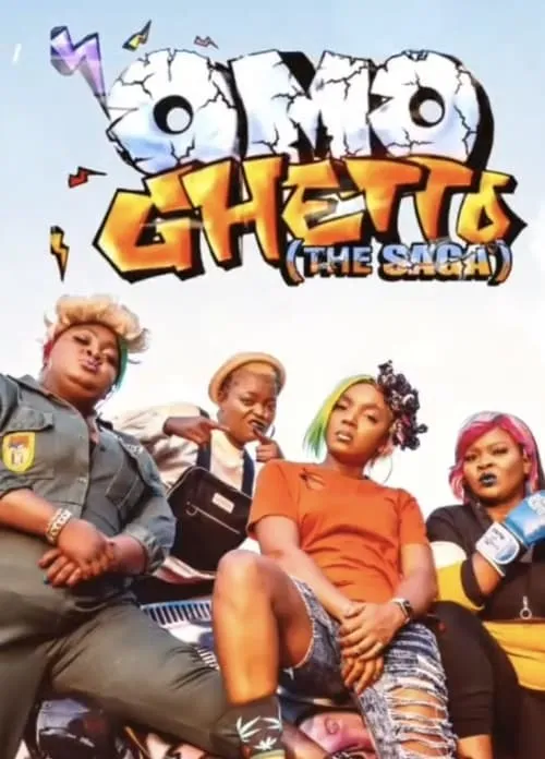 Omo Ghetto: The Saga