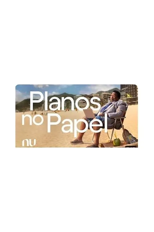 Planos no Papel (movie)