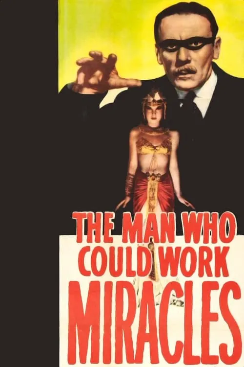 The Man Who Could Work Miracles (movie)