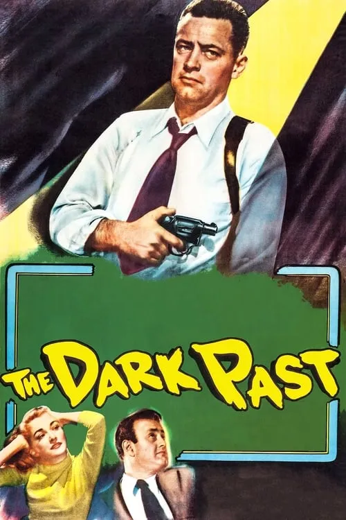 The Dark Past (movie)