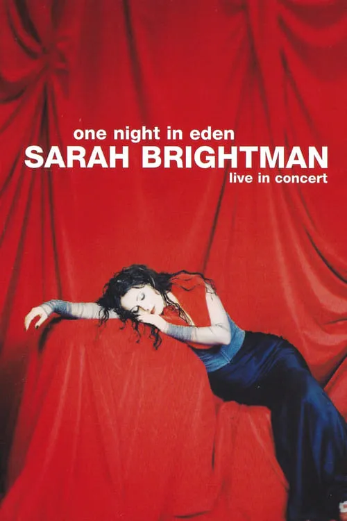 Sarah Brightman: One Night In Eden - Live In Concert (movie)