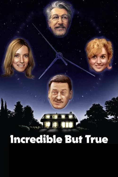 Incredible But True (movie)