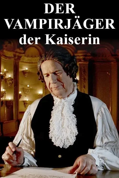 Der Vampirjäger der Kaiserin (movie)