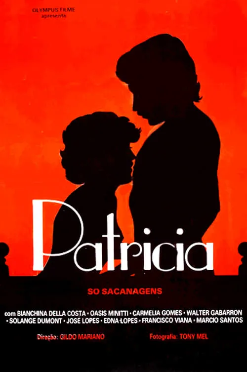 Patrícia, Só Sacanagem (movie)