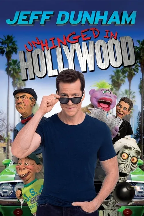 Jeff Dunham: Unhinged in Hollywood (movie)