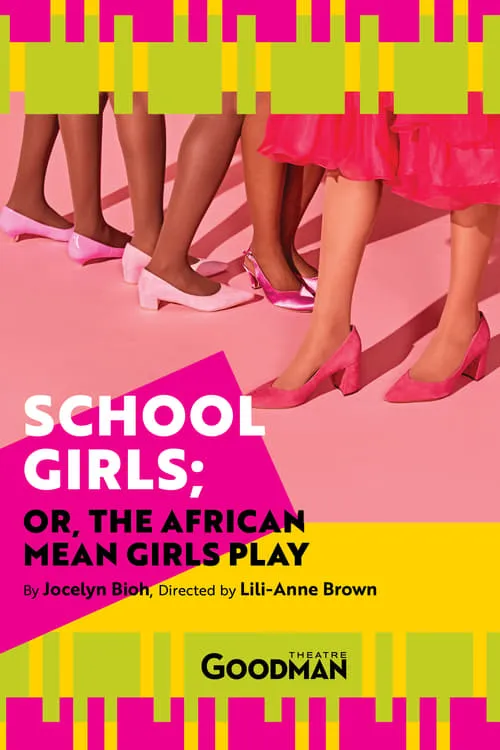 School Girls; Or, the African Mean Girls Play (movie)