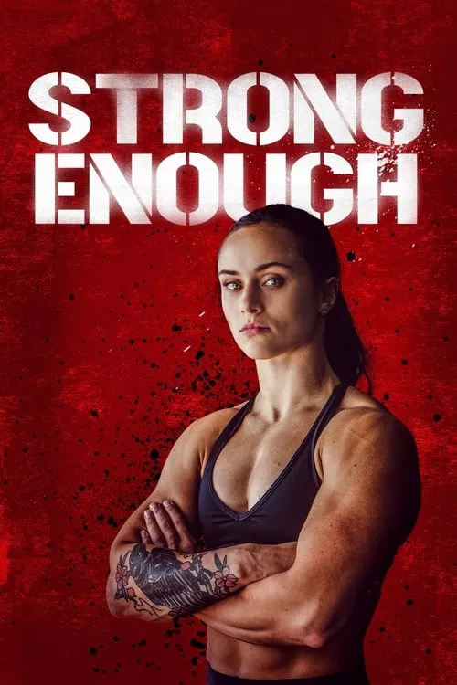 Strong Enough (фильм)