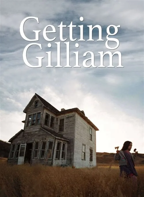 Getting Gilliam (movie)