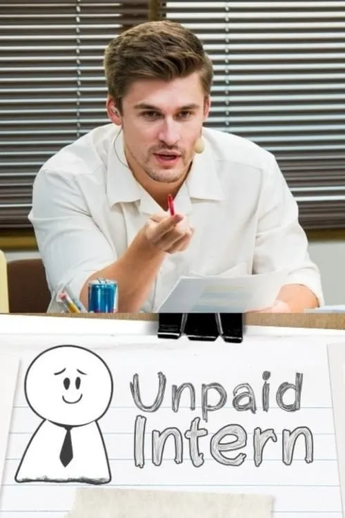 Unpaid Intern (series)