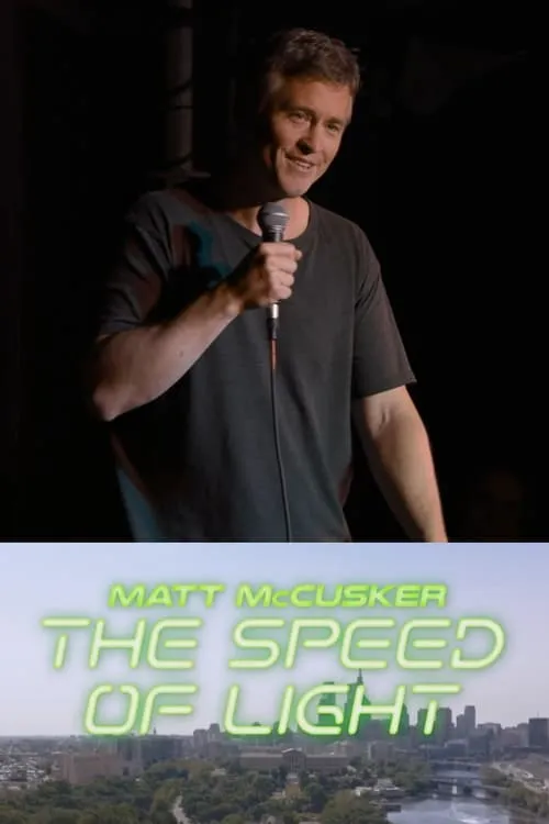 Matt McCusker: The Speed of Light (movie)