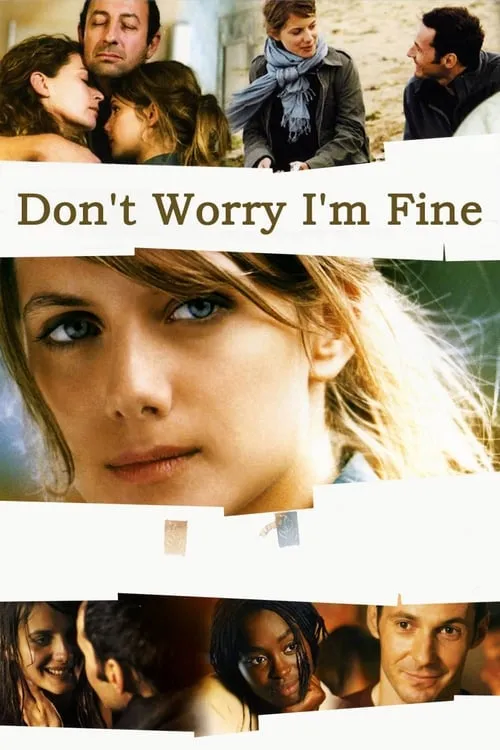 Don't Worry, I'm Fine (movie)
