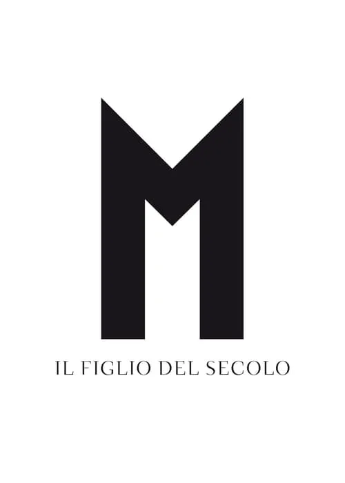 M. Il Figlio del Secolo (фильм)