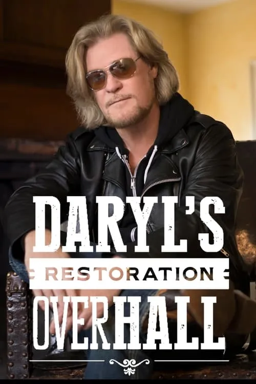 Daryl's Restoration Over-Hall (сериал)