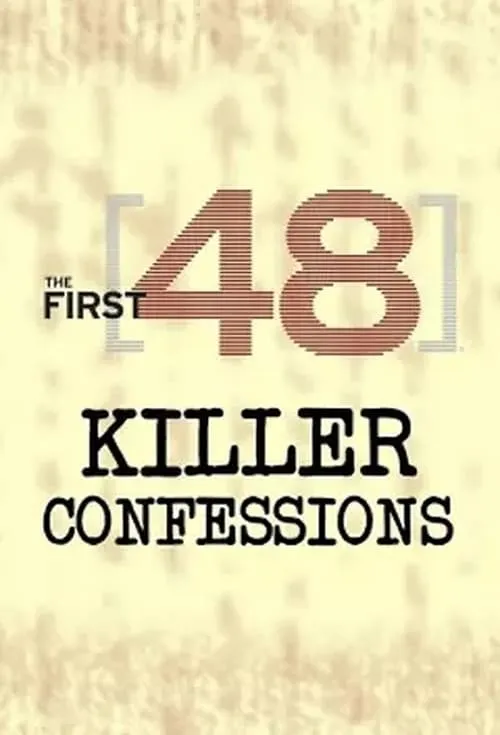 The First 48: Killer Confessions (series)