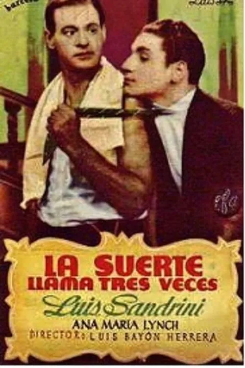 La suerte llama tres veces (movie)