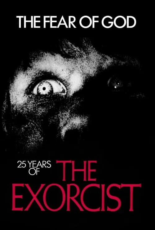 The Fear of God: 25 Years of The Exorcist (фильм)