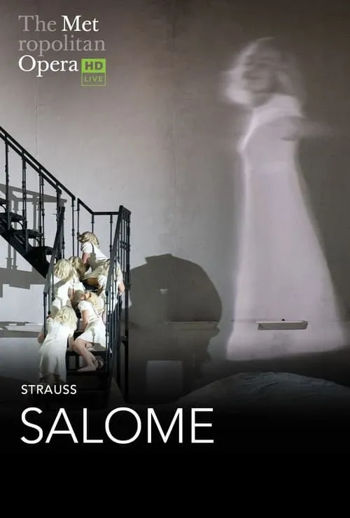 The Metropolitan Opera: Salome (фильм)