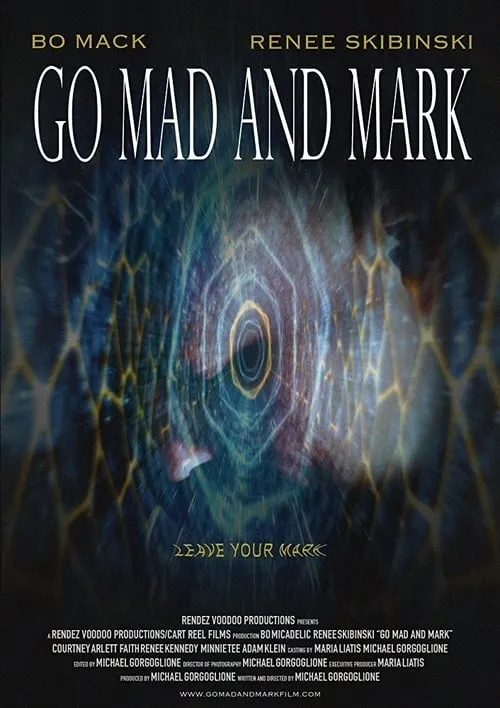 Go Mad and Mark (фильм)