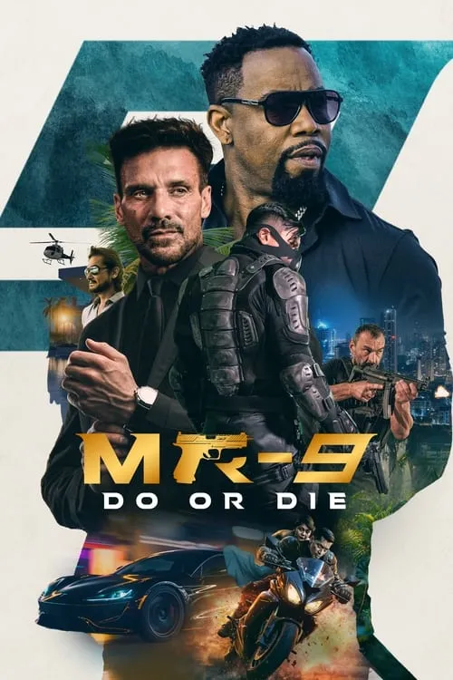 MR-9: Do or Die (movie)