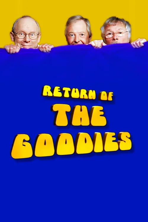 Return of the Goodies (фильм)